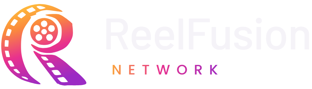 ReelFusion Network